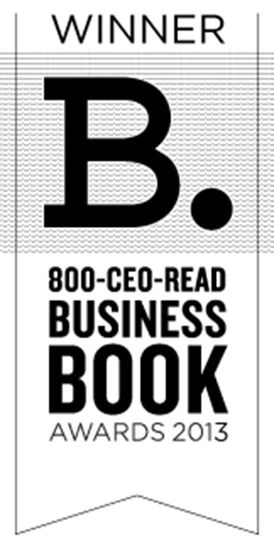 2013 800-CEO-READ Business Book Awards: Innovation & Creativity