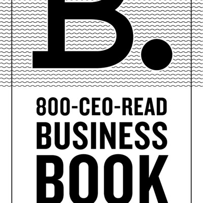 The 2015 800-CEO-READ Business Book Awards Shortlist