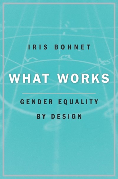 The 2016 800-CEO-READ Business Book of the Year | What Works: Gender Equality by Design