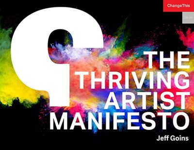 The Thriving Artist Manifesto