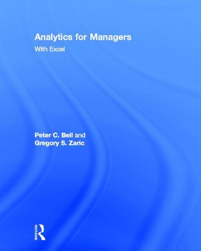 Analytics for Managers: With Excel