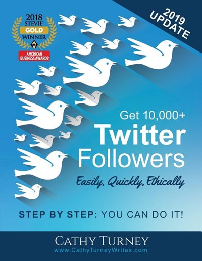 Get 10,000+ Twitter Followers - Easily, Quickly, Ethically: Step-By-Step: You Can Do It!