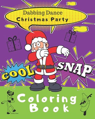 Dabbing Dance Christmas Party Coloring Book