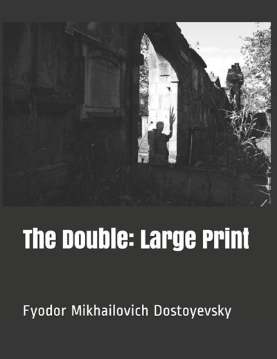 The Double: Large Print