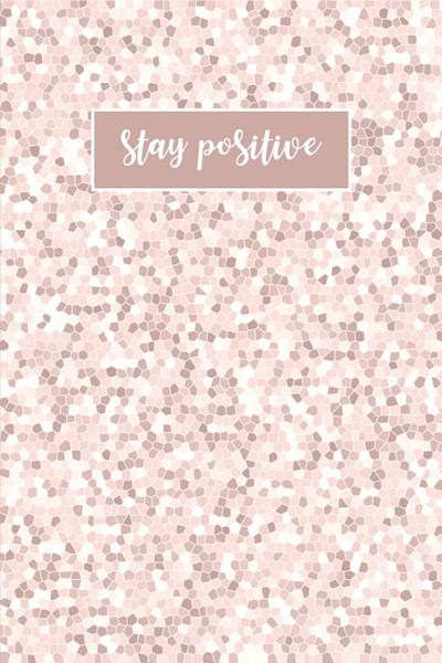 Stay Positive: 90-Day Food Journal with Daily Gratitude & Calorie Counting Self-Care Log Book with Prompts Includes Mood Tracker