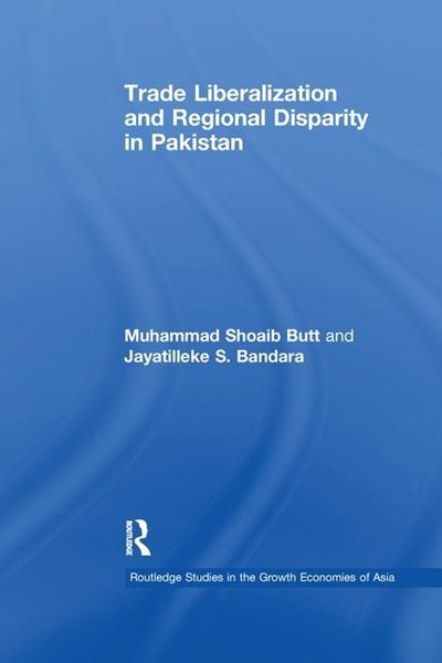 Trade Liberalisation and Regional Disparity in Pakistan