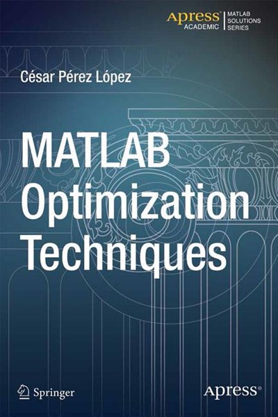 MATLAB Optimization Techniques