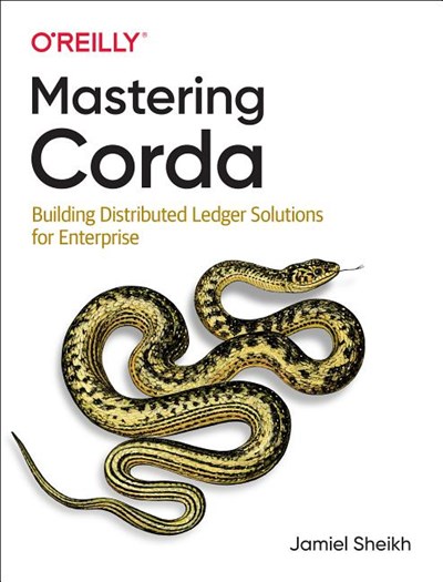 Mastering Corda: Building Distributed Applications with Corda