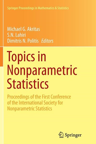 Topics in Nonparametric Statistics: Proceedings of the First Conference of the International Society for Nonparametric Statistics