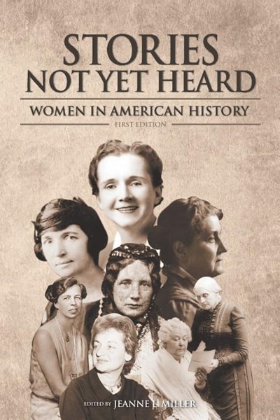 Stories Not Yet Heard: Women in American History