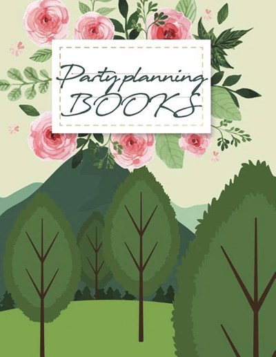 Party Planning Books: 120 Pages Large Print 8.5 X 11