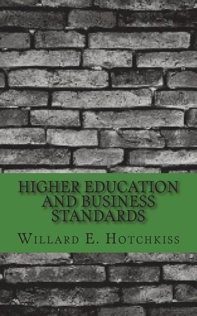 Higher Education and Business Standards