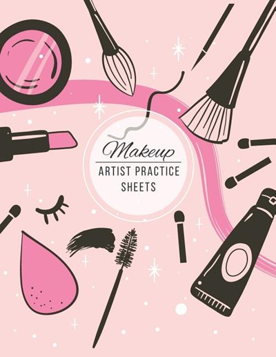 Makeup Artist Practice Sheets: Records Client Tracker, Female Faces Chart for Freelance Makeup Artists Flower Wreath Cover