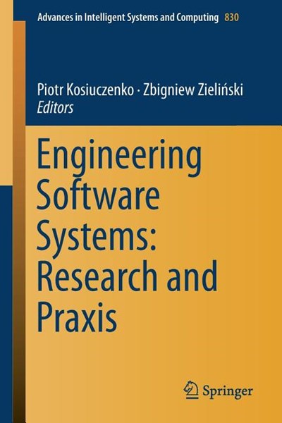 Engineering Software Systems: Research and Praxis