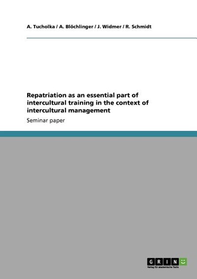 Repatriation as an Essential Part of Intercultural Training in the Context of Intercultural Management