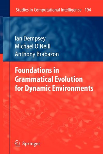 Foundations in Grammatical Evolution for Dynamic Environments