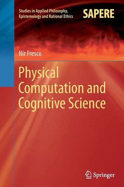 Physical Computation and Cognitive Science