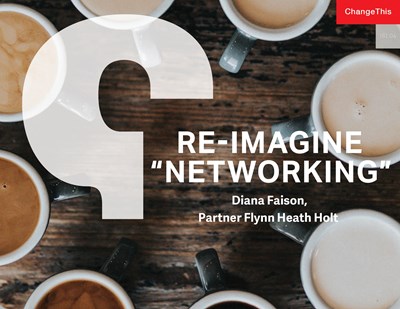 Re-Imagine "Networking"
