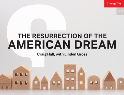 The Resurrection of the American Dream
